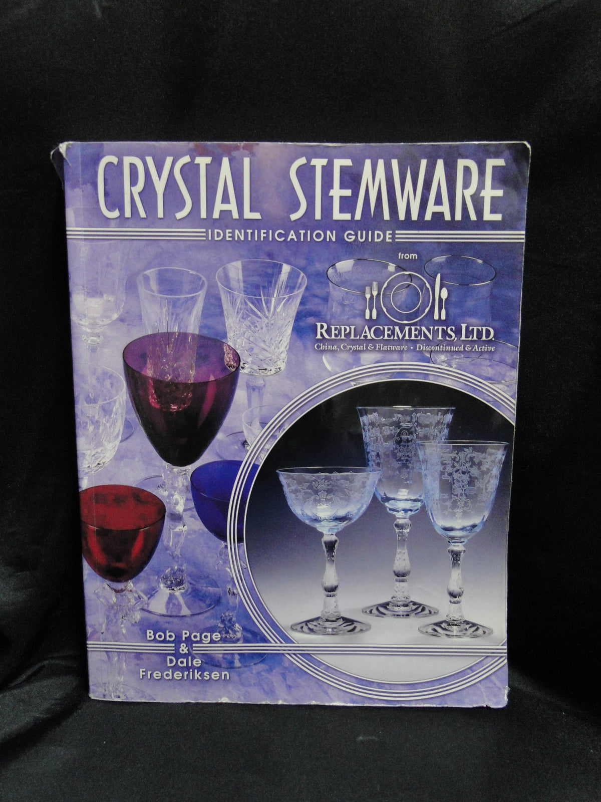 Crystal Stemware Identification Guide by Bob Page & Dale Frederiksen