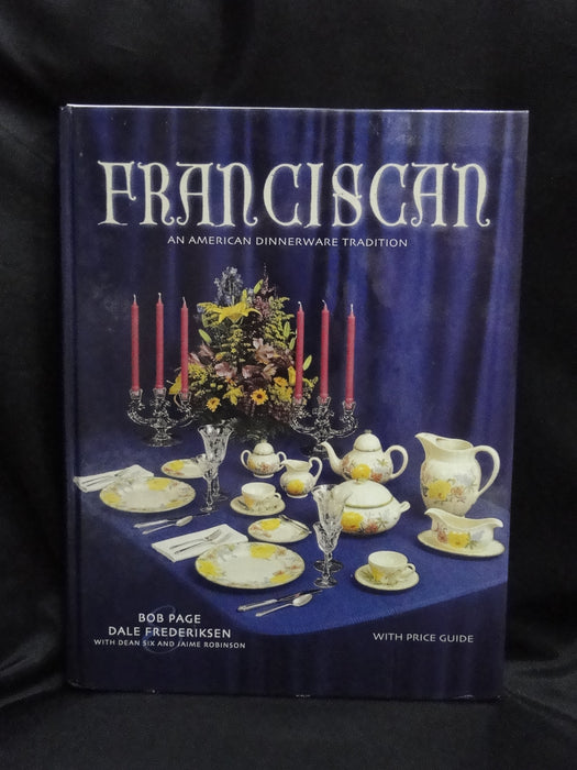 Franciscan An American Dinnerware Tradition by Page & Frederiksen