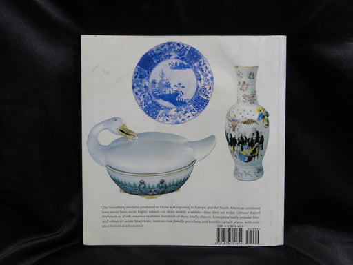 Chinese Export Porcelain in North America by Jean McClure Mudge