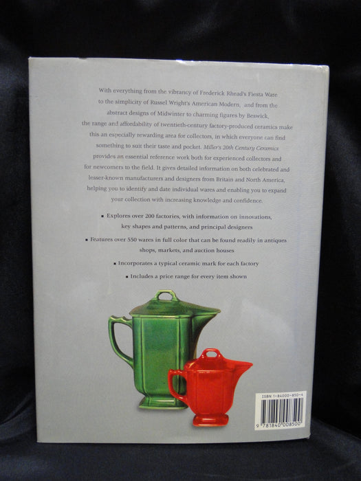 Miller's 20th Century Ceramics by Paul Atterbury, Ellen Denker, Maureen Batkin
