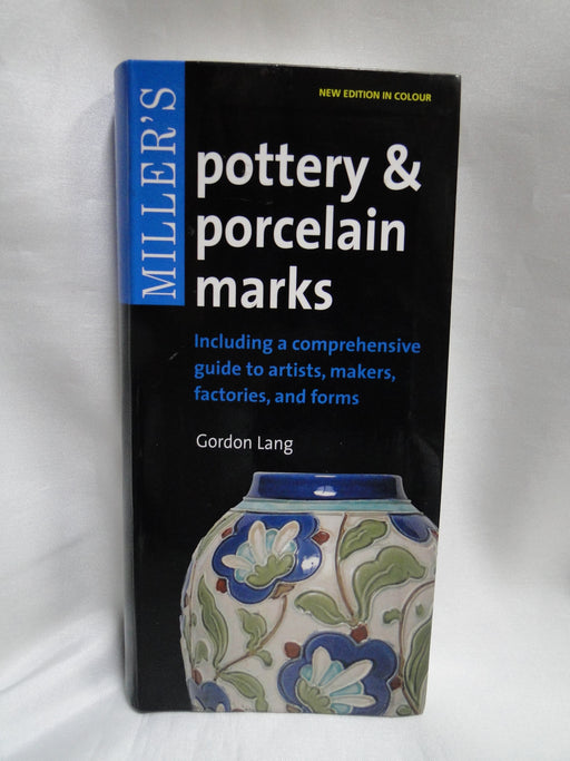 Miller's Pottery & Porcelain Marks by Gordon Lang, Pocket Size