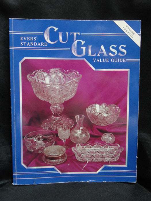 Ever's Standard Cut Glass Value Guide by Jo Evers
