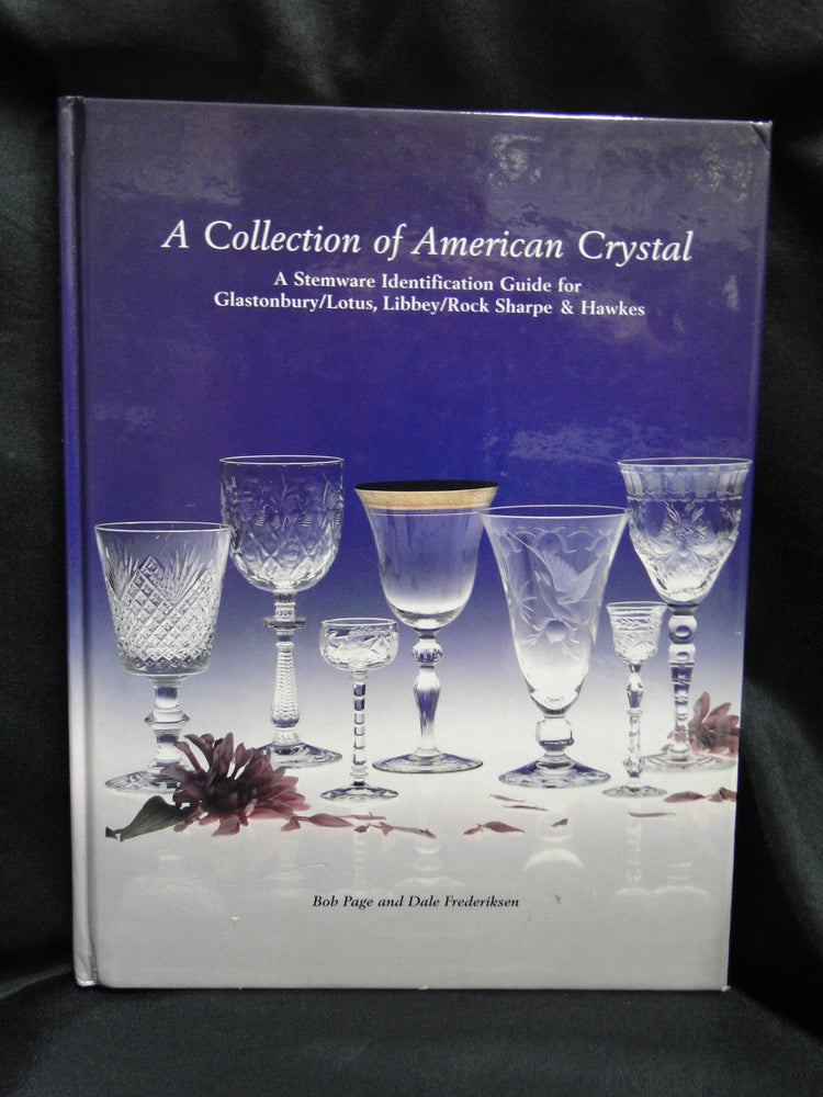 A Collection of American Crystal by Bob Page & Dale Frederiksen