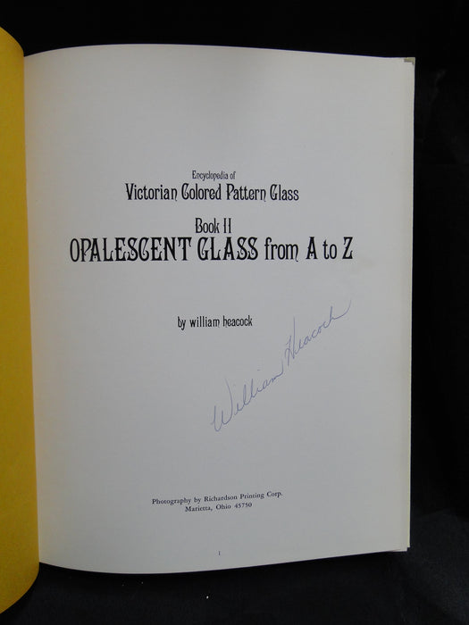 Encyclopedia of Victorian Colored Pattern Glass Book II by William Heacock